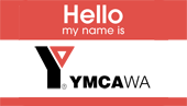 Hello, my name is YMCA WA